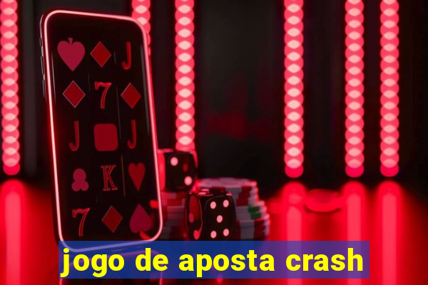 jogo de aposta crash