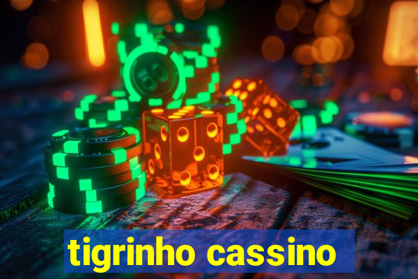 tigrinho cassino