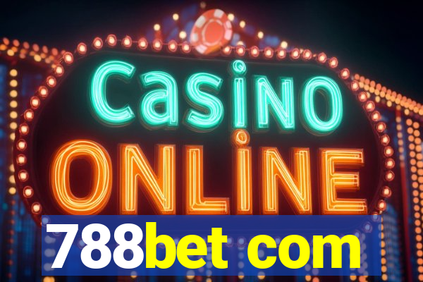 788bet com