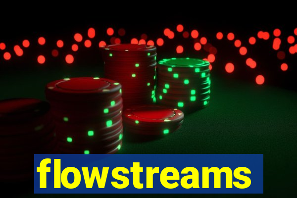 flowstreams