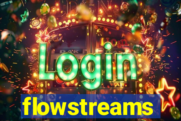 flowstreams