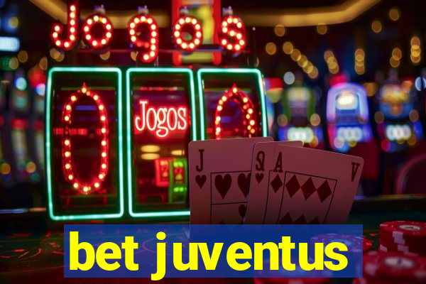 bet juventus