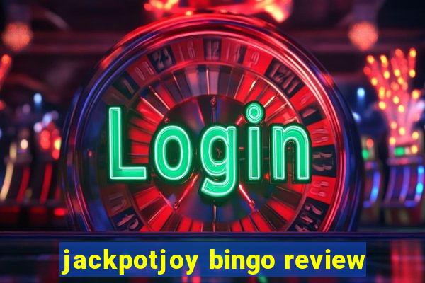 jackpotjoy bingo review