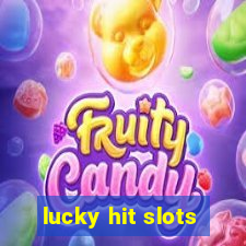 lucky hit slots