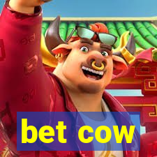 bet cow