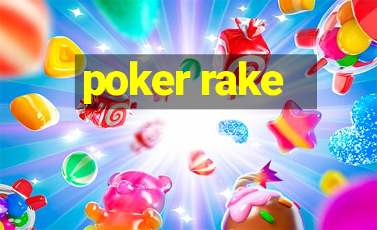 poker rake