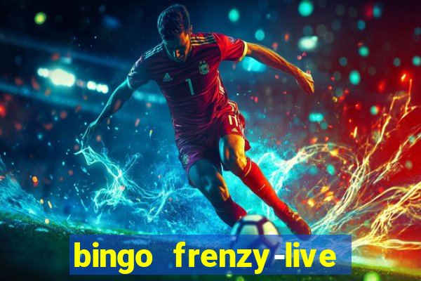 bingo frenzy-live bingo games