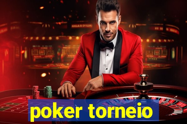 poker torneio