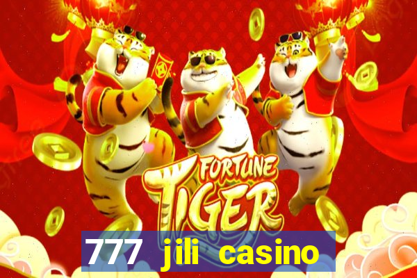 777 jili casino online slot ox