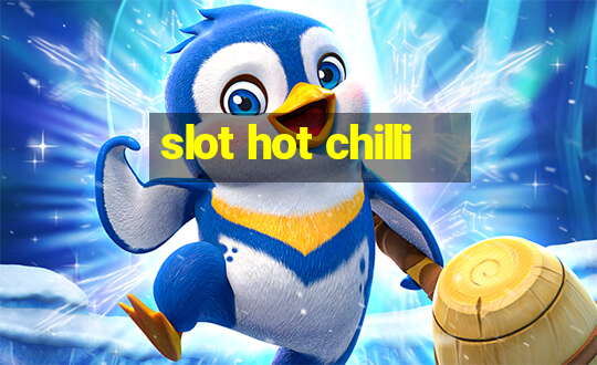 slot hot chilli