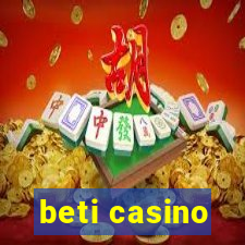 beti casino