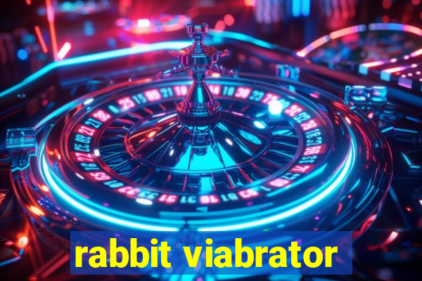 rabbit viabrator