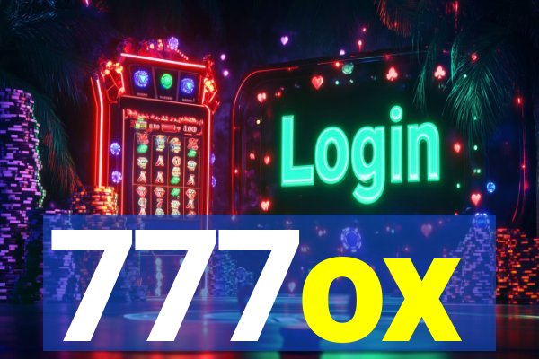 777ox