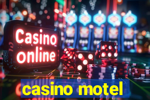 casino motel