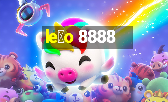 le茫o 8888