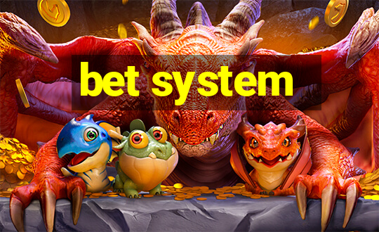 bet system