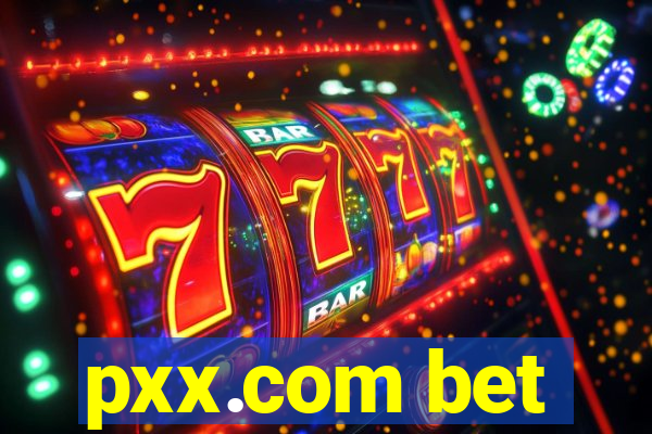 pxx.com bet