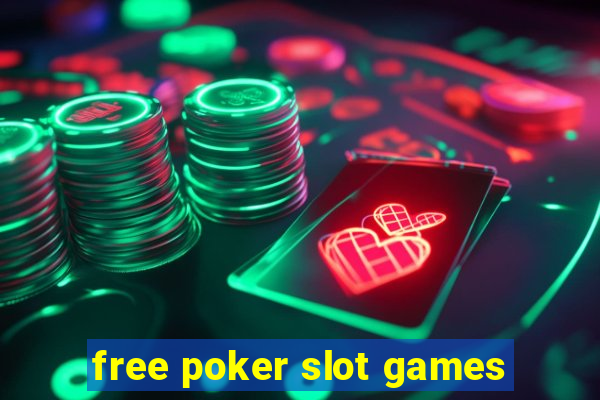 free poker slot games