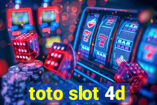 toto slot 4d