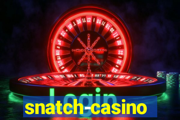 snatch-casino