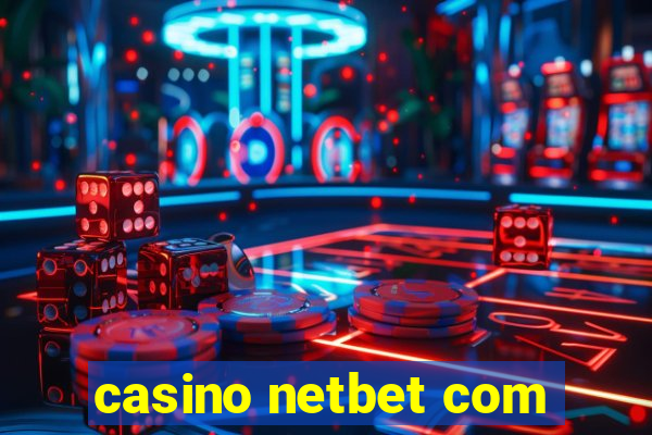 casino netbet com