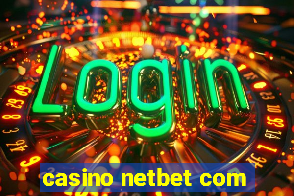 casino netbet com