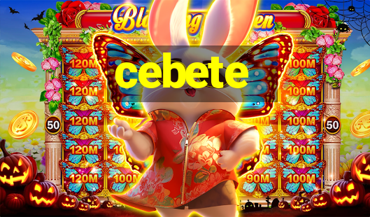 cebete