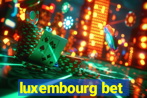 luxembourg bet