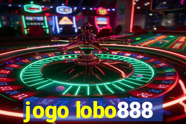 jogo lobo888