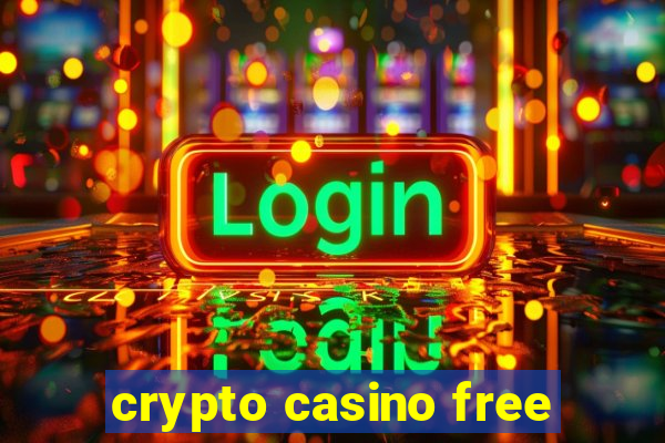 crypto casino free