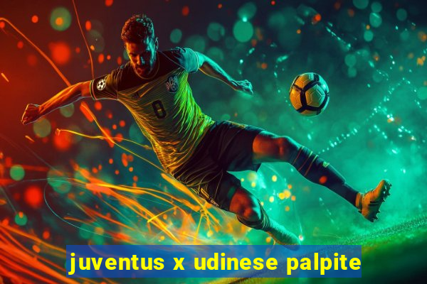 juventus x udinese palpite