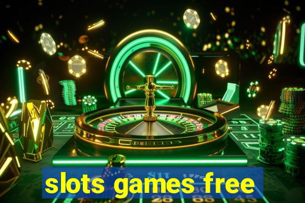 slots games free