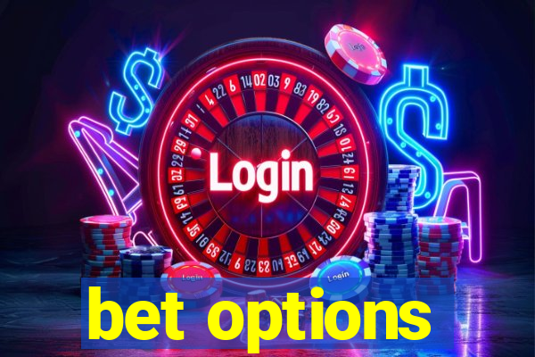 bet options