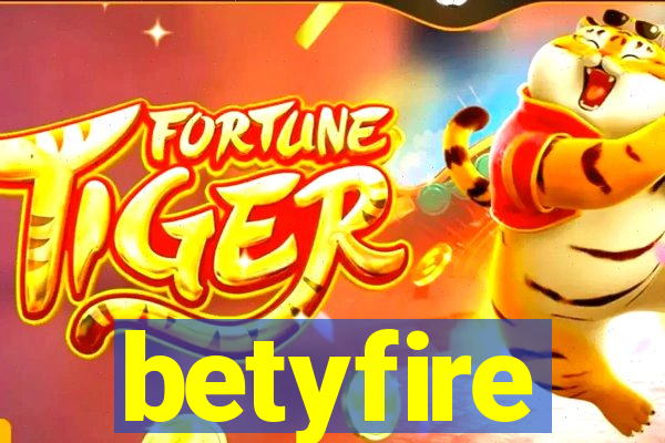 betyfire