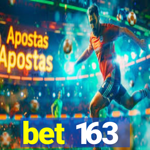 bet 163