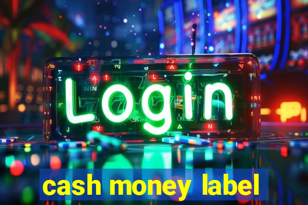 cash money label