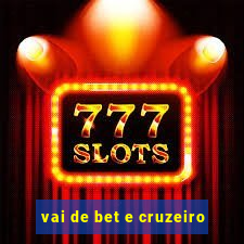 vai de bet e cruzeiro