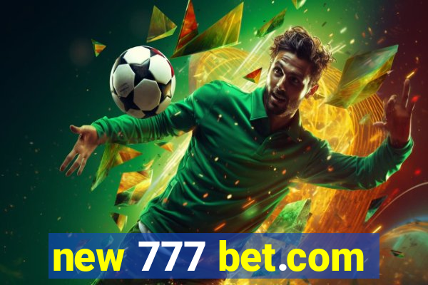 new 777 bet.com