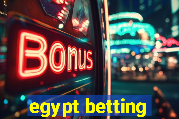 egypt betting