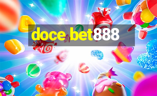 doce bet888