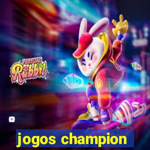 jogos champion