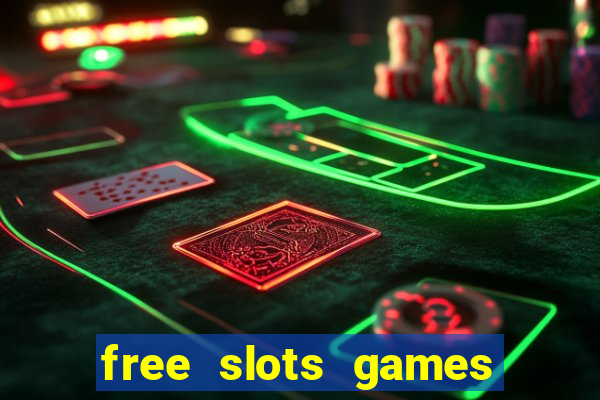 free slots games to play for free