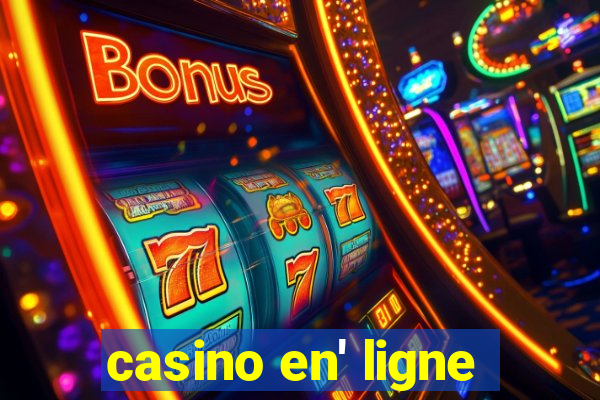 casino en' ligne