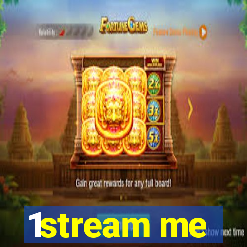 1stream me