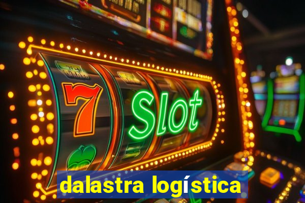 dalastra logística