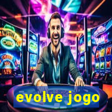 evolve jogo