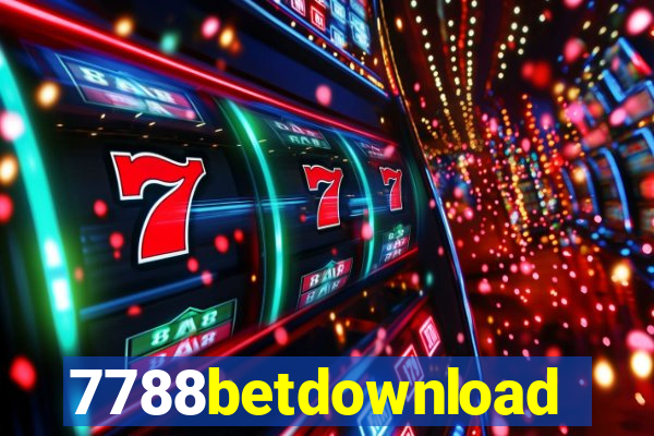 7788betdownload