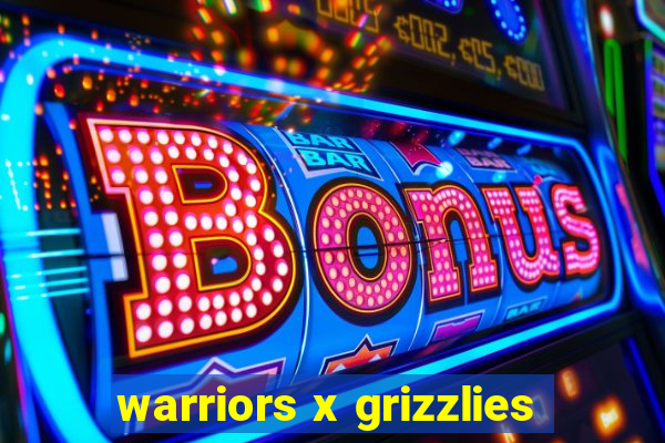 warriors x grizzlies