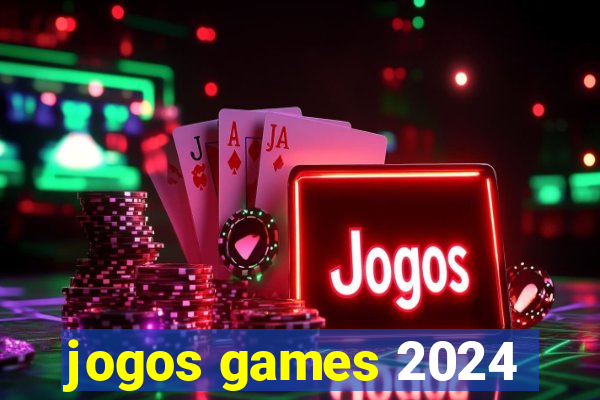 jogos games 2024