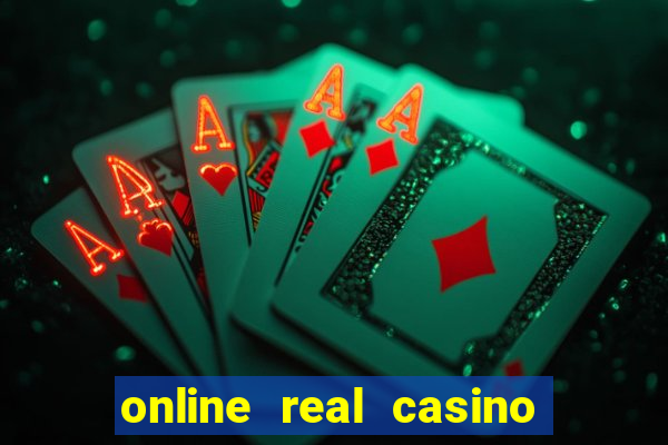 online real casino money games